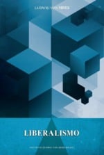 Resenha da obra "Liberalismo", de Ludwig von Mises