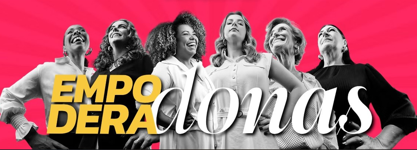 Sebrae/ES realiza o EMPODERAdonas, traz Giovanna Antonelli, Natalia Beauty, Laine Valgas e Negra Li que são as atrações do evento Sebrae/ES realiza o EMPODERAdonas, traz Giovanna Antonelli, Natalia Beauty, Laine Valgas e Negra Li que são as atrações do evento