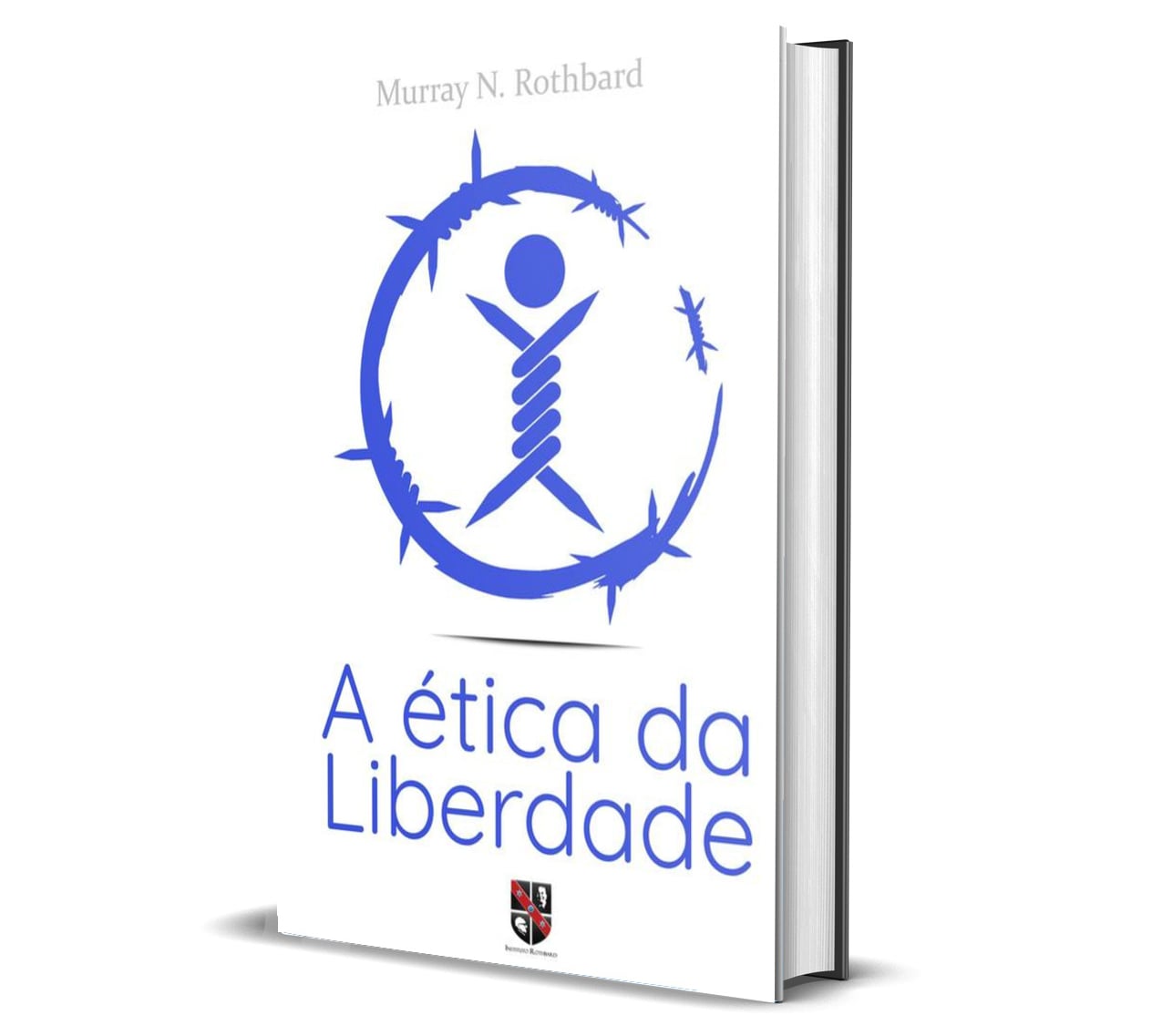 Resenha da obra "A Ética da Liberdade", de Murray Rothbard